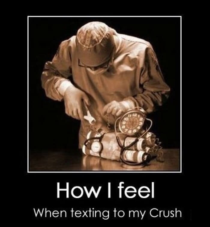 How I feel when I text my crush