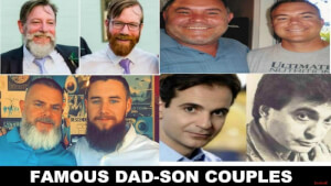 Famous dad & son couples