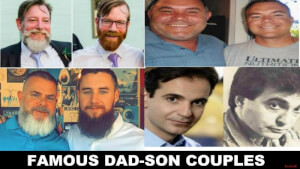Famous dad & son couples